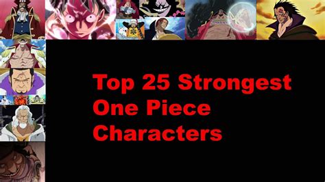 Top 25 Strongest One Piece Characters Youtube