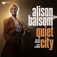 Alison Balsom / アリソン・バルサム「Quiet City / クワイエット・シティ（日本語解説書付）【輸入盤 ...
