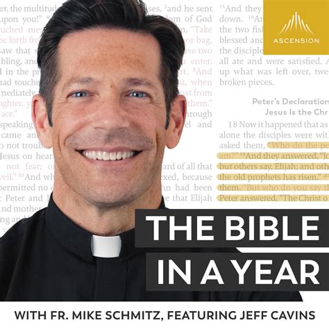 The Bible In A Year With Fr Mike Schmitz Podcast Ascension