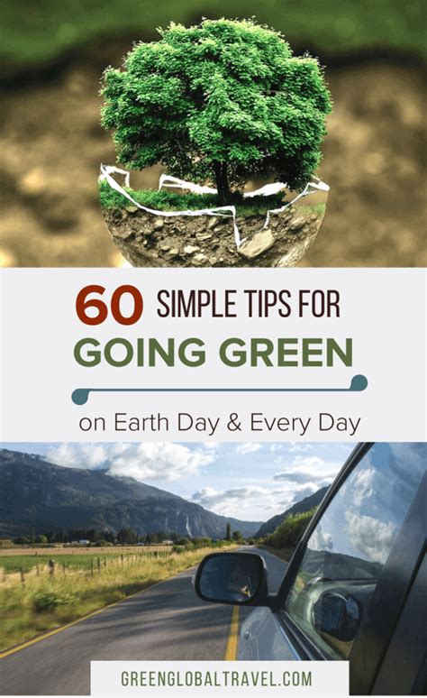 Going Green 60 Simple Tips For Earth Day And Every Day