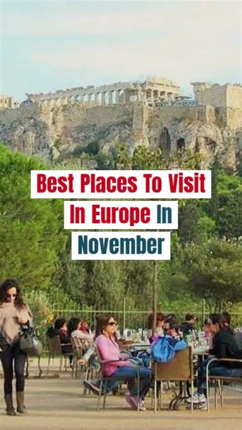 Best Places To Visit In Europe In November Artofit