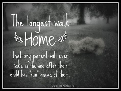 In wendy s world family time. The longest walk home | Quotes, Grief, Grieving mother