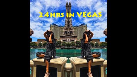 24 Hrs In Vegas 24 Horas En Las Vegas Youtube