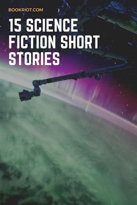 15 Science Fiction Short Stories To Take You Out Of This World Book Riot