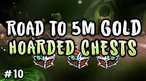 arcane legends road to 5 000 000 episode 10 210 hoarded goblin chests youtube