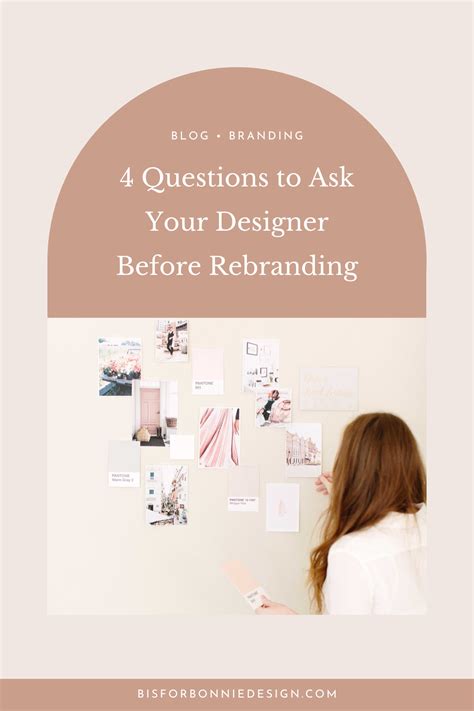 4 Questions To Ask Your Designer Before Rebranding B Is For Bonnie