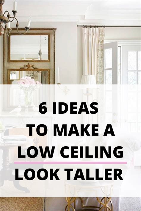 To make a quick prototype, i toppled the behemoth and lopped off its legs to get close to our target height: 6 Tricks to make a Low Ceiling look taller | Tall ceiling ...