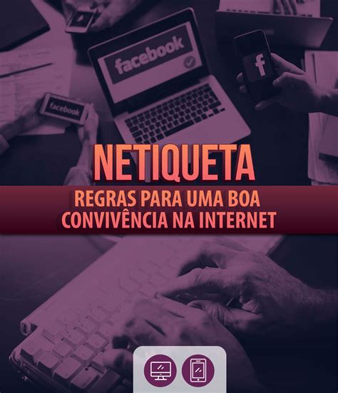 Netiqueta Regras Para Uma Boa Conviv Ncia Na Internet