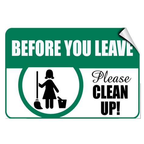 Before You Leave Please Clean Up Business Label Decal Sticker Ebay