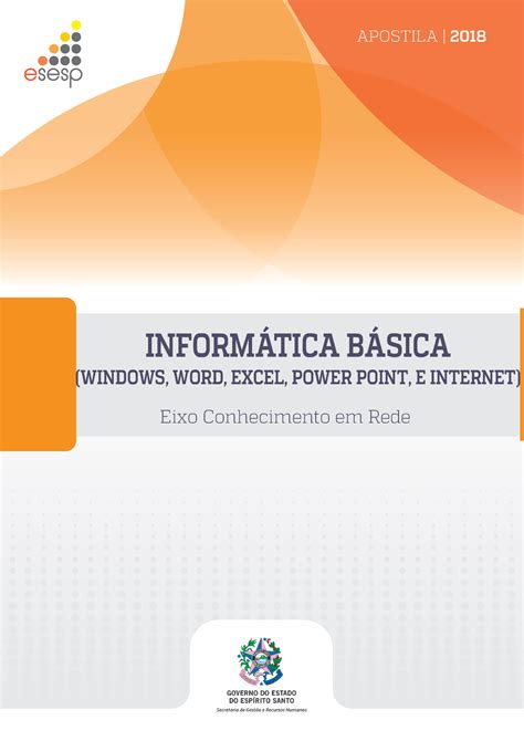 Apostila Completa Informática Básica 32h Apostila 2018