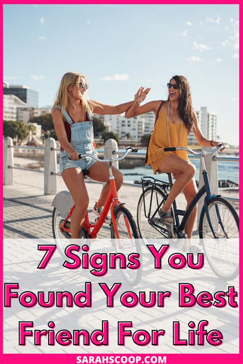 7 Signs You Found Your Best Friend For Life Sarah Scoop