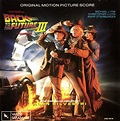 Back To The Future III: Original Motion Picture Score [Soundtrack ...