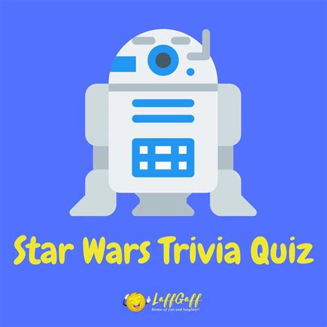 The Best 15 Easy Star Wars Trivia Questions And Answers Printable