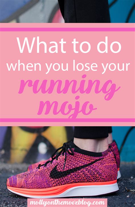 What To Do When Youve Lost Your Running Mojo With Images Fit Girl