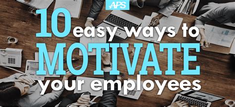 how to motivate your employees in 15 easy steps zohal