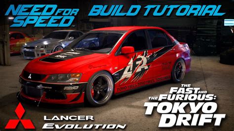 Need For Speed 2015 Tokyo Drift Seans Mitsubishi Evo Build Tutorial