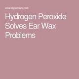 Ear Hydrogen Peroxide Images