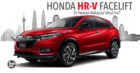 Dilansir dari pewartaan situs paultan.org, mobil. Honda HR-V Facelift Hampir Pasti Lancar di Malaysia Tahun Ini