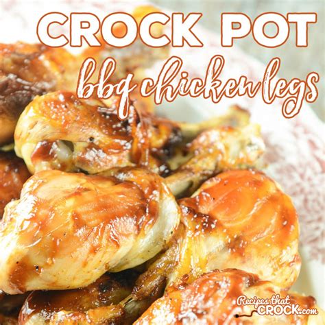 Make this easy recipe for crock pot chicken thighs from platter talk. Crock Pot BBQ Chicken Legs - Recipes That Crock!