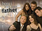 A Bunch Of Radness: How I Met Your Father