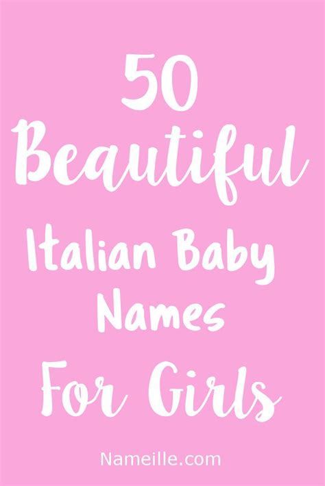 47 Rare Italian Names For Girls You Havent Heard I Nameille Italian