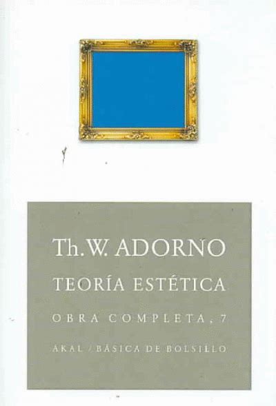 Teoría Estética Obra Completa 7 Adorno Theodor Libro En Papel