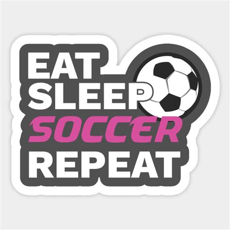 Soccer Player T Eat Sleep Soccer Repeat Soccer Lover T Soccer
