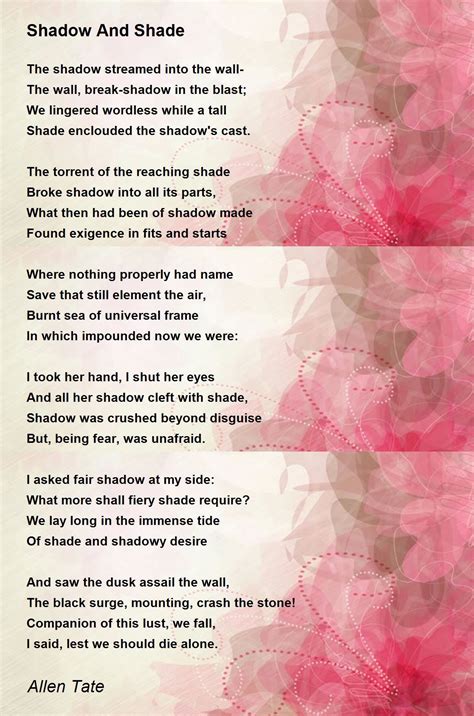 Shadow And Shade Shadow And Shade Poem By Allen Tate