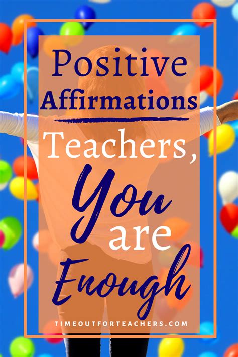 Positive Affirmations Teachers You Are Enough Teacher Encouragement