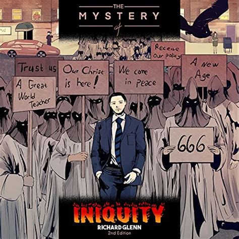 The Mystery Of Iniquity 2nd Edition By Richard Glenn Audiobook