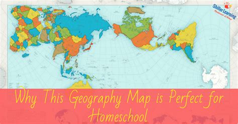 Why This Geography Map Is Perfect For Homeschool Shillerlearning