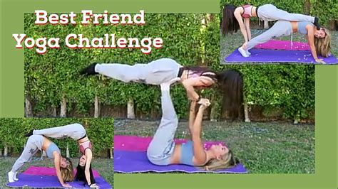 Best Friend Yoga Challenge With Kenzie And Dylan Youtube