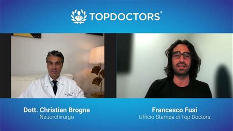 Tumori Celebrali Intervista Al Dott Christian Brogna Youtube