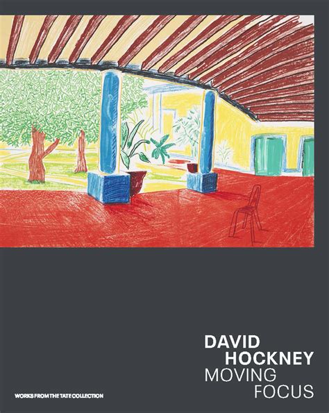 David Hockney Moving Focus By Helen Little Goodreads