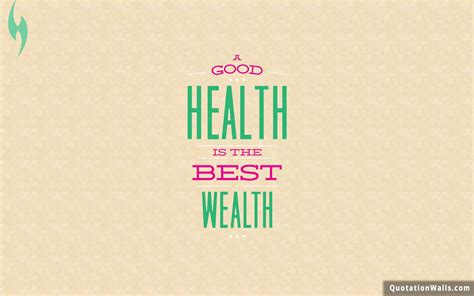 Health Is Wealth Life Wallpaper For Desktop Quotationwalls