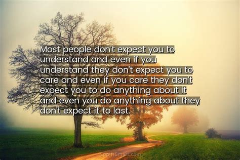 Quote Most People Dont Expect You To Understand CoolNSmart