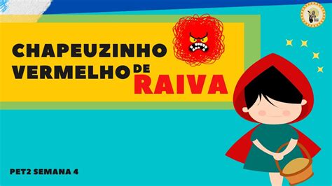 Chapeuzinho Vermelho De Raiva