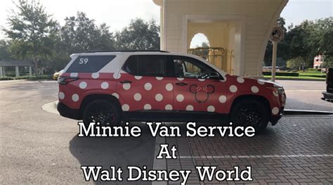 Minnie Van Service At Walt Disney World Video Blog