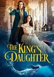 The King's Daughter (2022) | Kaleidescape Movie Store