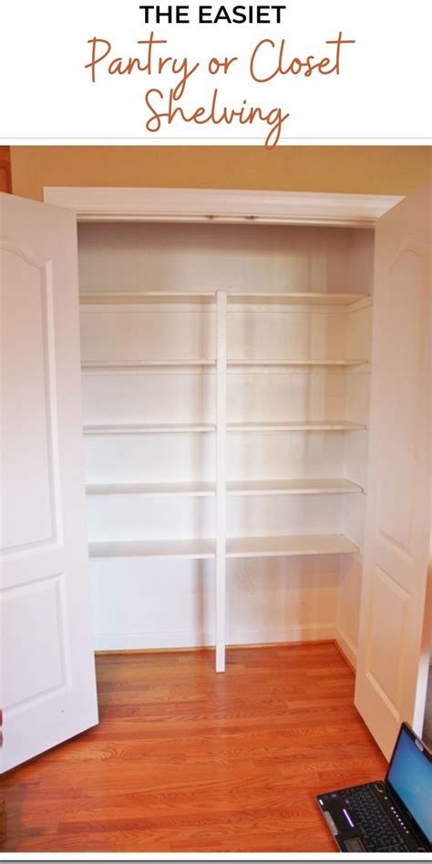 Easiest Pantry Or Closet Shelving Ana White
