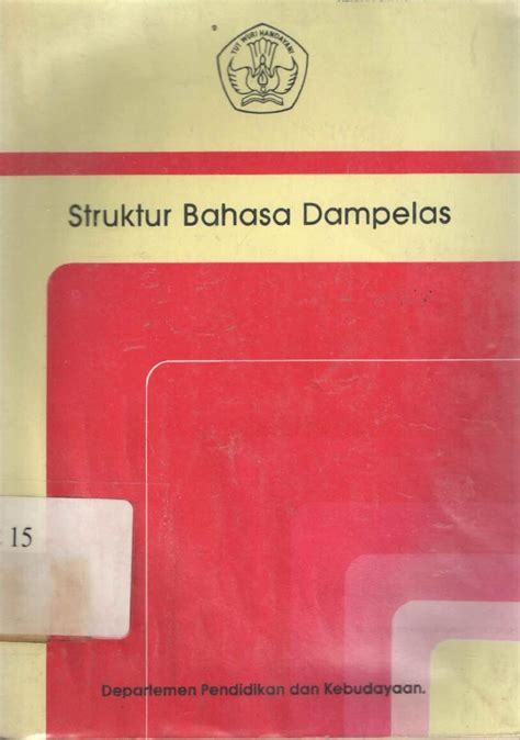 Pdf Struktur Bahasa Dampelas Bst 178 Perpustakaan Pusat Bahasa