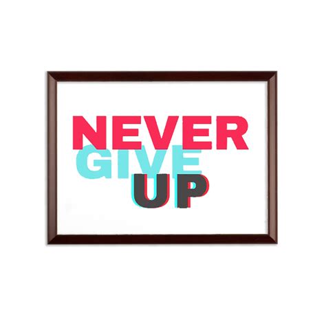Never Give Up Sublimation Wall Plaque Marick Booster