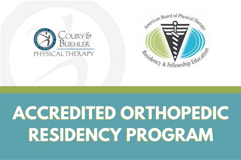 Accredited Orthopedic Residency Program Coury And Buehler Physical Therapy