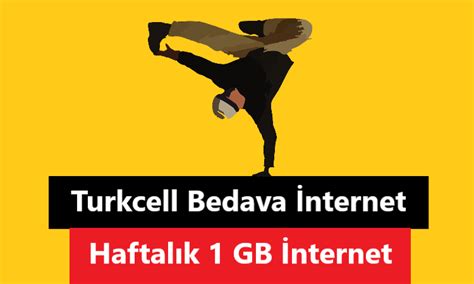 Turkcell GB Bedava İnternet Trcep