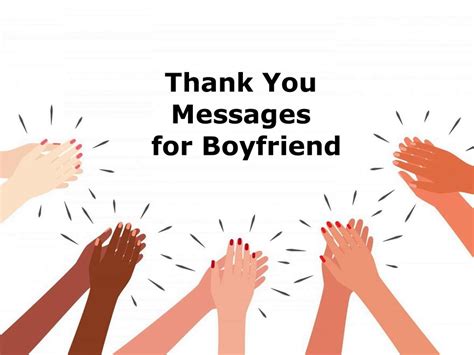 90 Thank You Messages For Boyfriend Appreciation Messages For Him