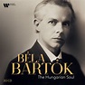 Bela Bartok: The Hungarian Soul - La Boîte à Musique