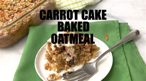 Melt butter in a liquid measuring cup. Carrot cake baked oatmeal video full - YouTube