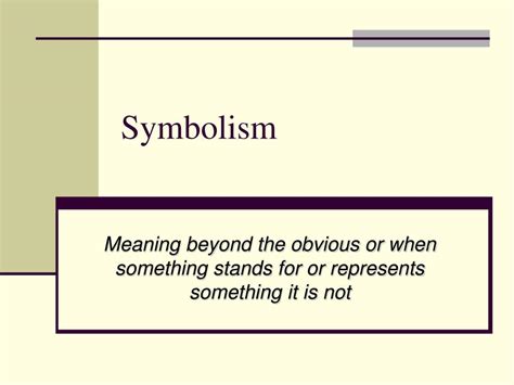 Ppt Symbolism Powerpoint Presentation Free Download Id6836824