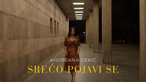Andreana Cekic Sreco Pojavi Se Official Video Youtube