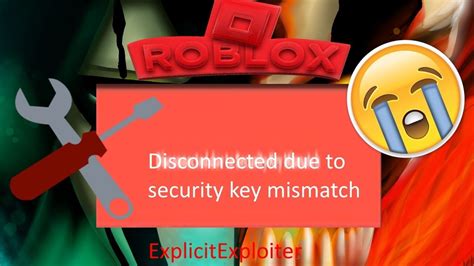 Roblox Fixing Disconnected Due To Security Key Mismatch Youtube